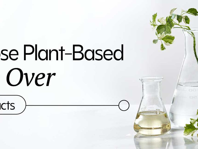 Why Choose Plant-Based Skincare Over Chemical Products