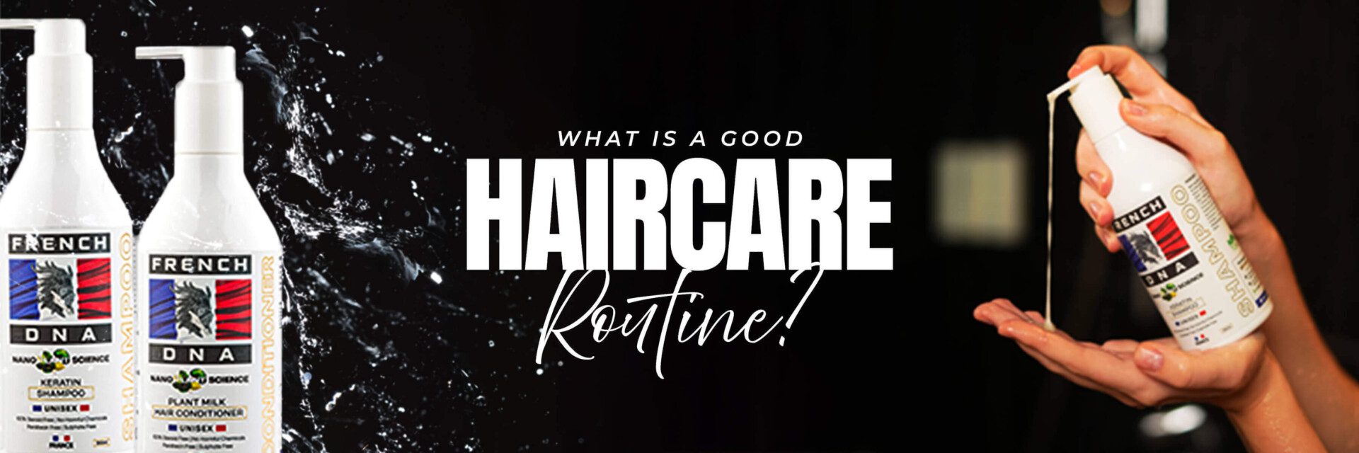 What Is a Good Hair Care Routine?