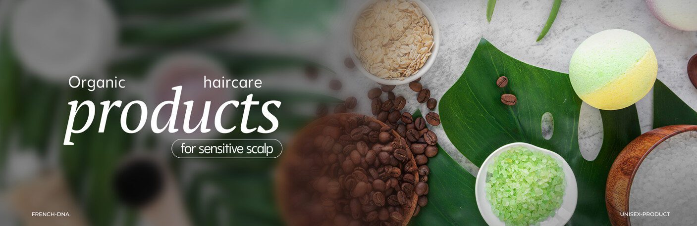 Organic Haircare Products for Sensitive Scalps