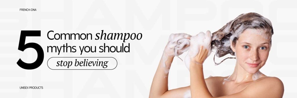 5 Common Shampoo Myths You Should Stop Believing